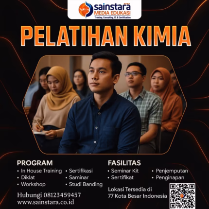 Pelatihan Scale Up Proses Kimia & Formulasi | SAINSTARA 2025
