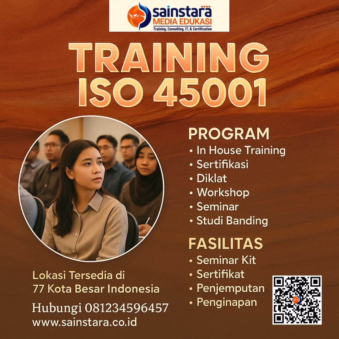 Pelatihan Awareness ISO 45001:2018 | Aplikatif & Resmi Pelatihan Awareness ISO 45001:2018 | Aplikatif & Resmi