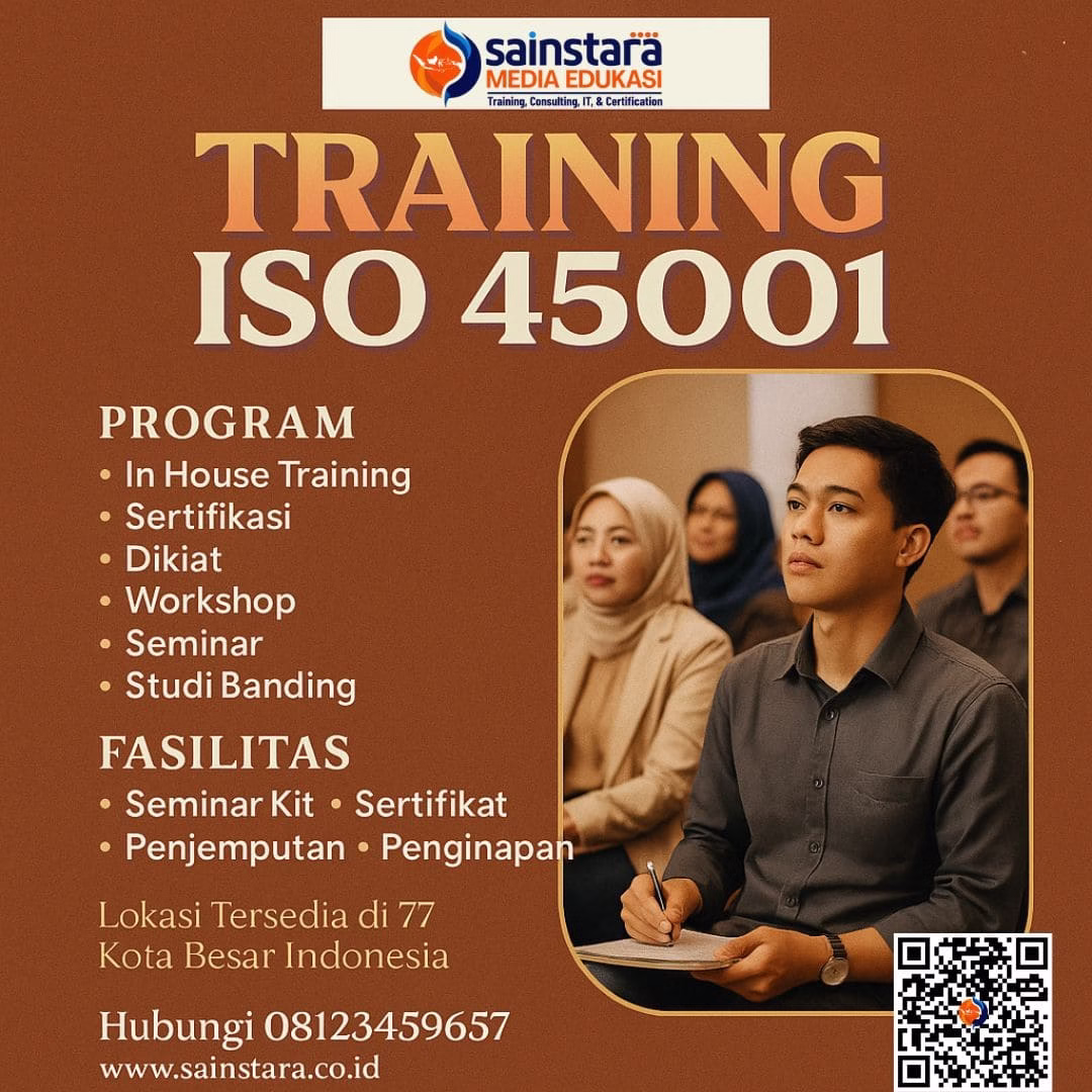 Pelatihan Auditor Internal ISO 45001 | Sertifikasi BNSP Pelatihan Auditor Internal ISO 45001 | Sertifikasi BNSP