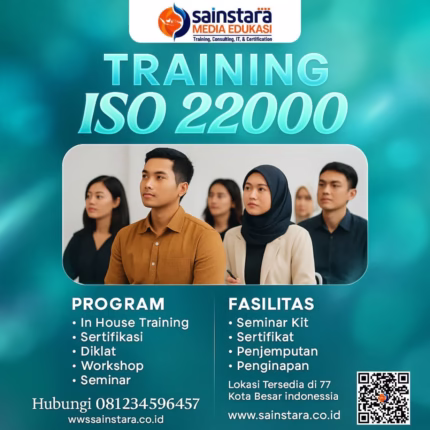 Pelatihan ISO 22000:2018 | Sertifikasi untuk UKM & Ritel | SAINSTARA