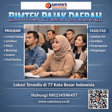 Bimtek 2026: Teknik Penagihan Pajak Daerah & PAD Terbaru
